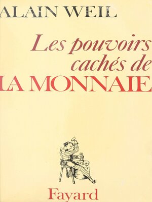 cover image of Les pouvoirs cachés de la monnaie